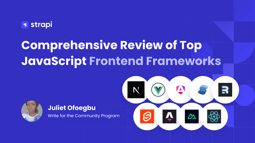 Comprehensive Review of Top JavaScript Frontend Frameworks